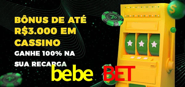 bebe bet melhor bônus de depósito